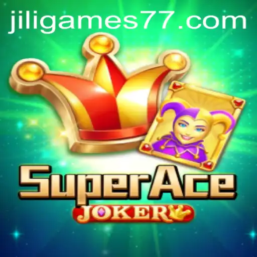Discover the Exciting World of SuperAceJoker: A Jiligames Masterpiece